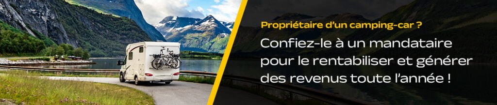 Confiez votre camping-car à un mandataire pour générer des revenus locatifs
