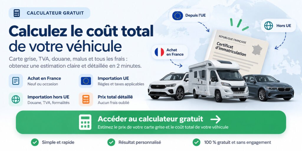 Calculateur gratuit de carte grise et du prix total d'achat final